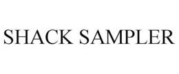 SHACK SAMPLER trademark