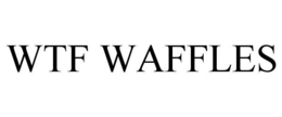 WTF WAFFLES trademark
