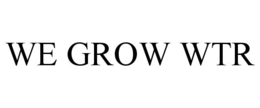 WE GROW WTR trademark