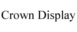 CROWN DISPLAY trademark