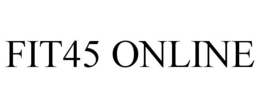 FIT45 ONLINE trademark