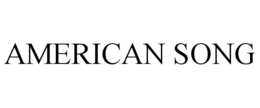 AMERICAN SONG trademark