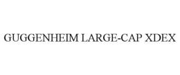GUGGENHEIM LARGE-CAP XDEX trademark