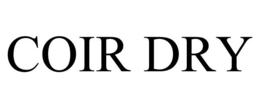 COIR DRY trademark