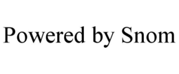 POWERED BY SNOM trademark