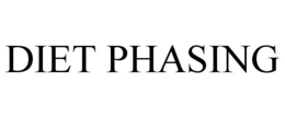 DIET PHASING trademark