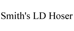 SMITH'S LD HOSER trademark