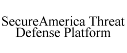 SECUREAMERICA THREAT DEFENSE PLATFORM trademark