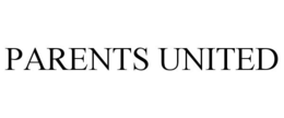 PARENTS UNITED trademark