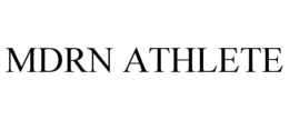 MDRN ATHLETE trademark