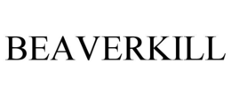 BEAVERKILL trademark
