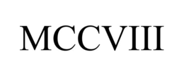 MCCVIII trademark