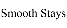 SMOOTH STAYS trademark