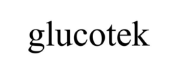 GLUCOTEK trademark