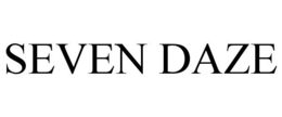 SEVEN DAZE trademark