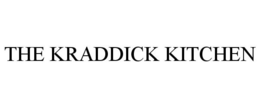 THE KRADDICK KITCHEN trademark