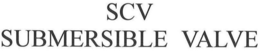 SCV SUBMERSIBLE VALVE trademark