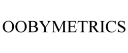 OOBYMETRICS trademark