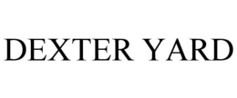 DEXTER YARD trademark