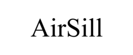 AIRSILL trademark