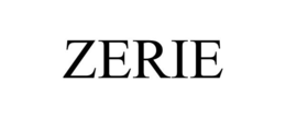 ZERIE trademark