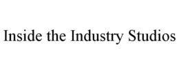 INSIDE THE INDUSTRY STUDIOS trademark