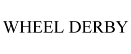 WHEEL DERBY trademark