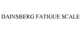 DAINSBERG FATIGUE SCALE trademark