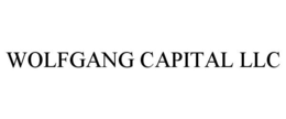 WOLFGANG CAPITAL LLC trademark