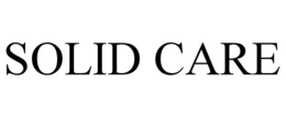 SOLID CARE trademark