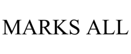 MARKS ALL trademark
