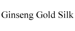 GINSENG GOLD SILK trademark