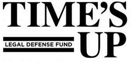 TIME'S UP LEGAL DEFENSE FUND trademark