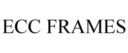 ECC FRAMES trademark