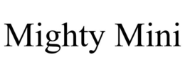 MIGHTY MINI trademark