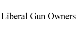 LIBERAL GUN OWNERS trademark