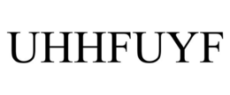 UHHFUYF trademark
