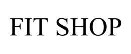 FIT SHOP trademark