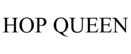 HOP QUEEN trademark