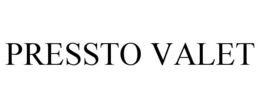 PRESSTO VALET trademark
