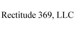 RECTITUDE 369, LLC trademark
