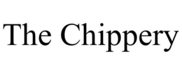 THE CHIPPERY trademark