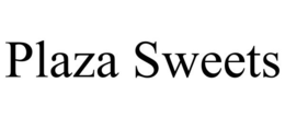 PLAZA SWEETS trademark