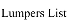 LUMPERS LIST trademark