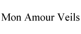 MON AMOUR VEILS trademark