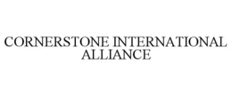 CORNERSTONE INTERNATIONAL ALLIANCE trademark