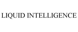 LIQUID INTELLIGENCE trademark