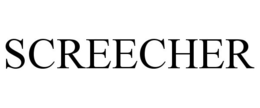SCREECHER trademark