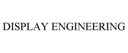 DISPLAY ENGINEERING trademark