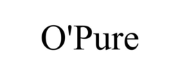 O'PURE trademark